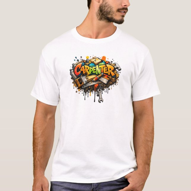  Carpenter Graffiti Tools Street Art T-Shirt (Frente)