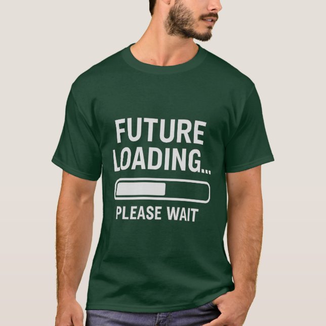 Carregamento Futuro... Aguarde. | T-Shirt Gráfico (Frente)