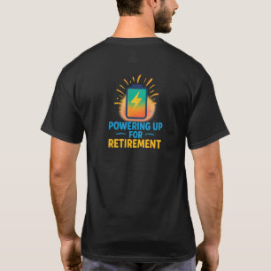Carregando para a Aposentadoria – Camiseta com Íco