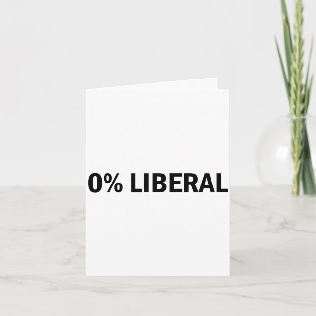 Cartão 0% Liberal 0 Por cento Liberal Conservador Engraça (Frente)