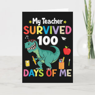 Cartão 100º Dia De Escola Meu Professor Sobreviveu 100 Di