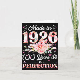 Cartão 100 Anos de Idade Feito Em 1926 Floral 100º Aniver