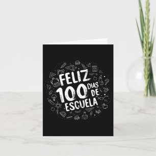 Cartão 100 Dias Da Escola Feliz Dias De Escuela Estudante