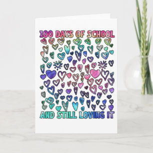 Cartão 100 Dias de Escola e Ainda Amando hearts