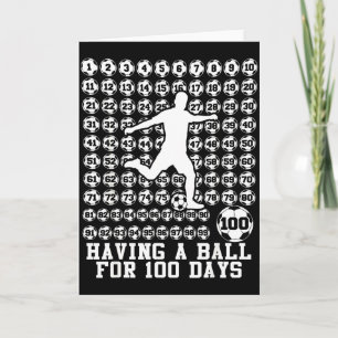 Cartão 100 Dias De Escola Futebol Masculino 100º Dia De E