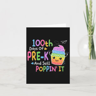 Cartão 100 Dias De Pré-k E Ainda Poppin 100º Dia Pop I