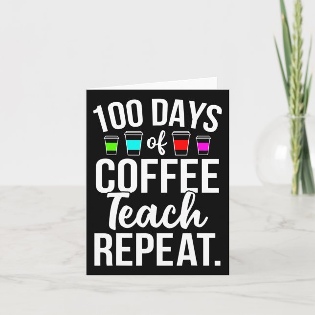 Cartão 100 Dias De Professores De Café Da Escola 100 Dias (Frente)