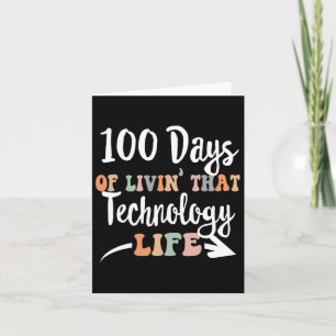 Cartão 100 Dias De Tecnologia 100º Dia De Escola Para O T
