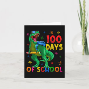 Cartão 100 Dias De Trex Escolar 100º Dia Da Escola 100 Da