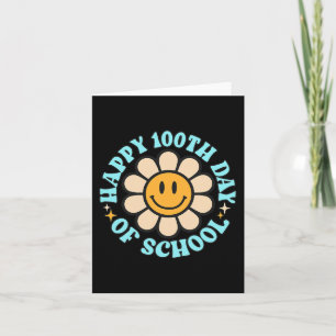 Cartão 100 Dias Feliz 100º Dia De Professores Crianças E 