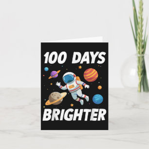 Cartão 100 Dias Mais Brilhante Astronauta Espacial 100 Di