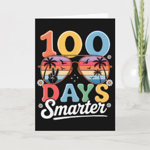 Cartão 100 Dias Mais Inteligente Feliz 100º Dia De Escola
