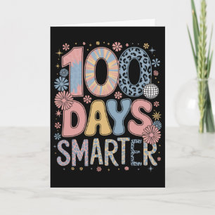 Cartão 100 Dias Mais Inteligente Feliz 100º Dia De Escola