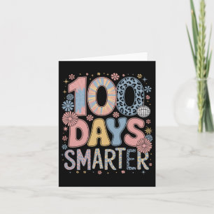Cartão 100 Dias Mais Inteligente Feliz 100º Dia De Escola