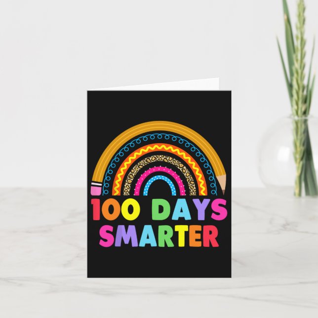 Cartão 100 Dias Mais Inteligentes Feliz 100º Dia Do Arco- (Frente)