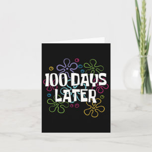 Cartão 100 Dias Mais Tarde 100 Dias De Professora Da Esco