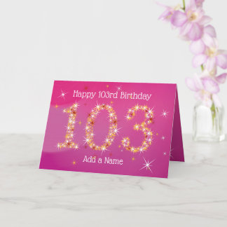 Cartão 103º Aniversário - Números Estrela - Rosa - Idade
