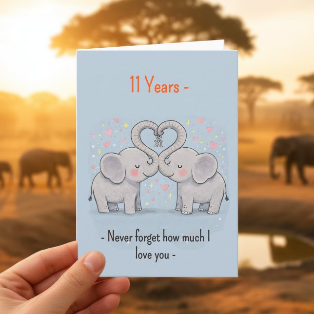 Cartão 11th anniversary Elephants never forget (Criador carregado)