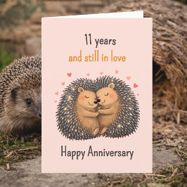 Cartão 11th anniversary Hedgehogs cuddling