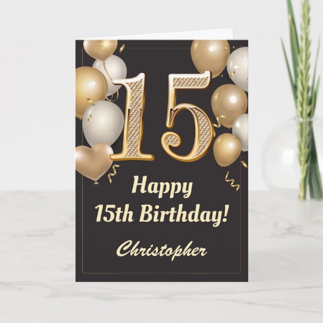 Cartão 15 Birthday Black and Dourado Balloons Confetti (Frente)