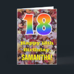 Cartão 18o Aniversário; Folhas de outono rústicas;<br><div class="desc">A parte dianteira destas características de design coloridas, rústicas, e outono-temáticos do cartão do aniversário um grande número "18" com um inclinação do espectro do arco-íris inspirou o teste padrão, junto com a mensagem "18o aniversário feliz, ", e um nome feito sob encomenda. O fundo da parte dianteira do cartão...</div>