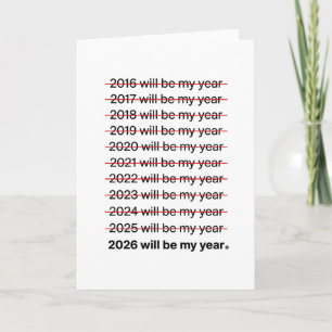 Cartão 2026 Será Meu Ano Citação de Ano Novo Humor Divert