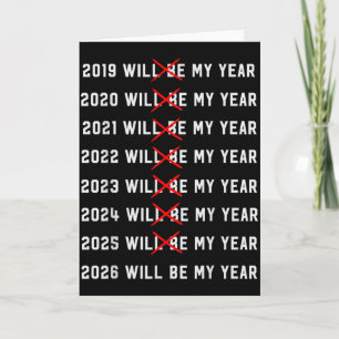 Cartão 2026 Será Meu Ano Citação Engraçada de Humor Vinta