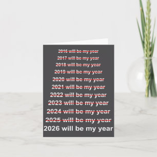 Cartão 2026 Será Meu Ano Humor Divertido Citação de Ano N
