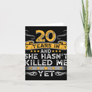 Cartão 20 aniversário de 20 anos e ela fez't Ki