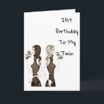 Cartão **21ruas** DESEJA O ANIVERSÁRIO PARA A MINHA **IRM<br><div class="desc">Se você tem facilidade de ser a gêmea com sua irmã...  avise-a hoje enviando-lhe este Cartão de aniversário divertido para ela ***aniversário de 21 anos*** ou mude a idade SE VOCÊ PRECISA TER CERTEZA!!!!!</div>