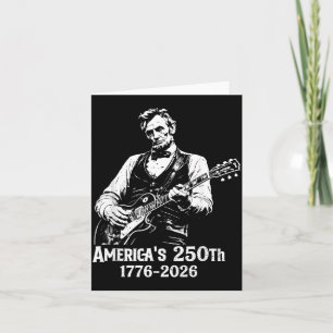 Cartão 250 Aniversário EUA Abe 16º Presidente Guitarra 25