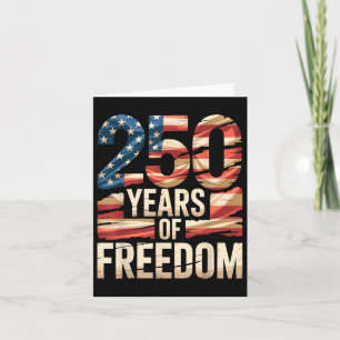 Cartão 250 Anos De Liberdade Patriótica U.A. Bandeira Ame