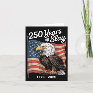 Cartão 250 Anos De Slay Eagle Eua 250 Anos