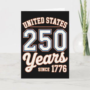 Cartão 250 Anos Desde 1776 Antigo Estados Unidos 4 De
