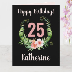 Cartão 25 Birthday Black Floral Girl Name