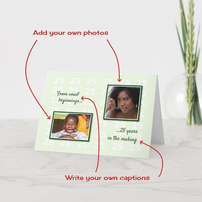 Cartão 25 de aniversário de suas fotos e texto verde (Criador carregado)