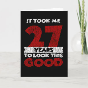 Cartão 27 Anos De Idade Aniversário Me Deixou Bem 27º Ani