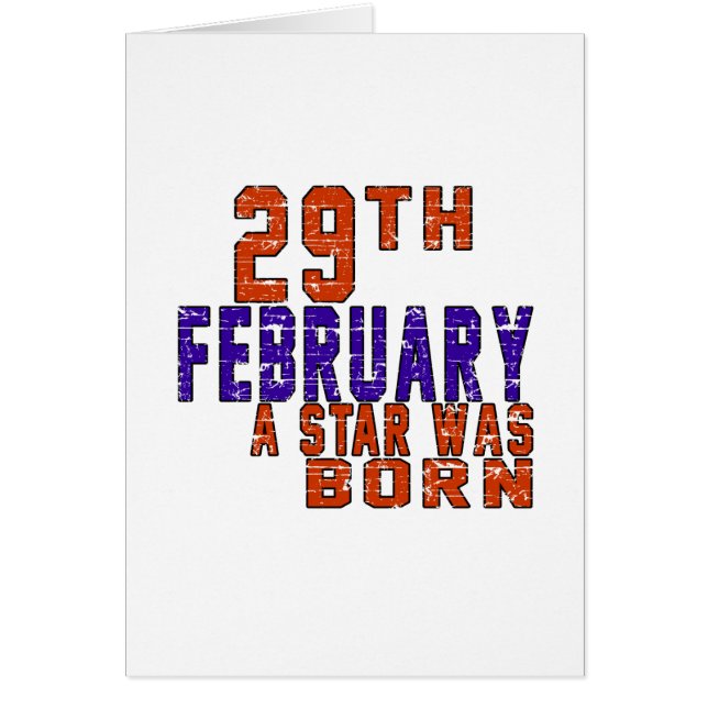 Cartão 29 de fevereiro uma estrela era nascida (Frente)