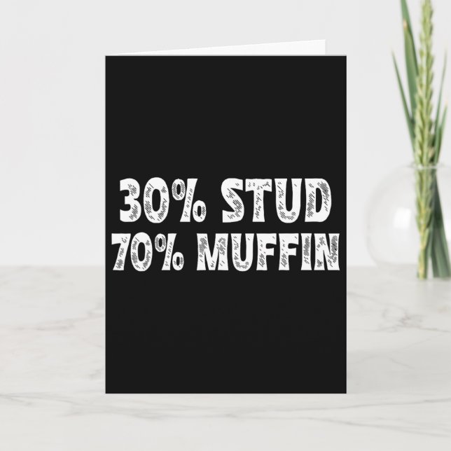 Cartão 30 Stud 70 Muffin Piadas engraçadas de Dia dos Nam (Frente)