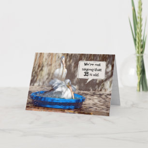 Cartão 35º aniversário Pelicanos Humor