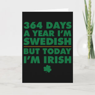 Cartão 364 Dias Ano Sueco Hoje Sou Irlandês Dia de São Pa