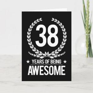 Cartão 38th Birthday (38 Years Of Being Awesome)