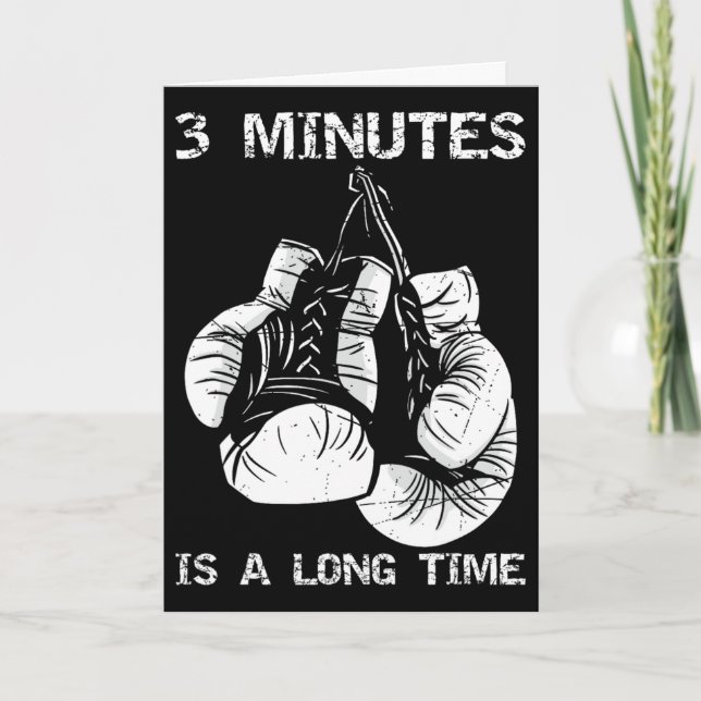 Cartão 3 Minutos É Um Longo Tempo Boxe Divertido  (Frente)
