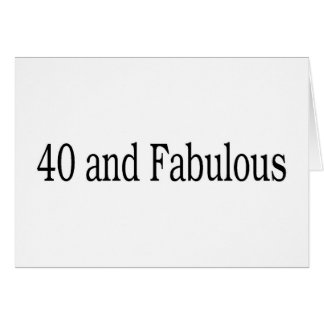 Cartão 40 e fabuloso