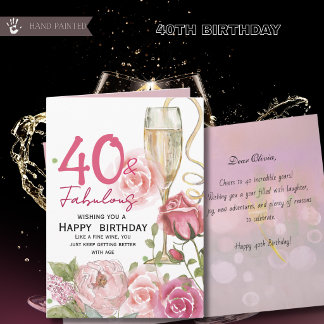 Cartão 40 e Fabuloso Floral Champanhe Aniversário