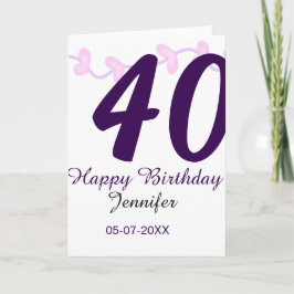 Cartão 40th birthday add name date year purple floral pin