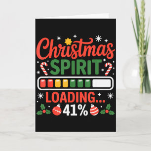 Cartão 41 Meme Espírito de Natal Carregando 41% Quatro Um