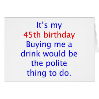 Cartão 45 compram-me uma bebida