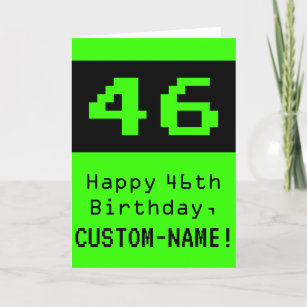 Cartão 46.o aniversário: Nerdy / Geeky Style "46" e Nome