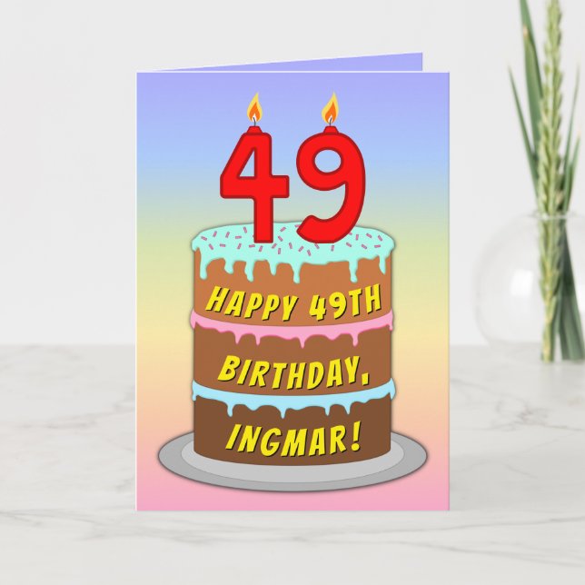 Cartão 49th Birthday — Fun Cake & Candles, w/ Custom Name (Frente)